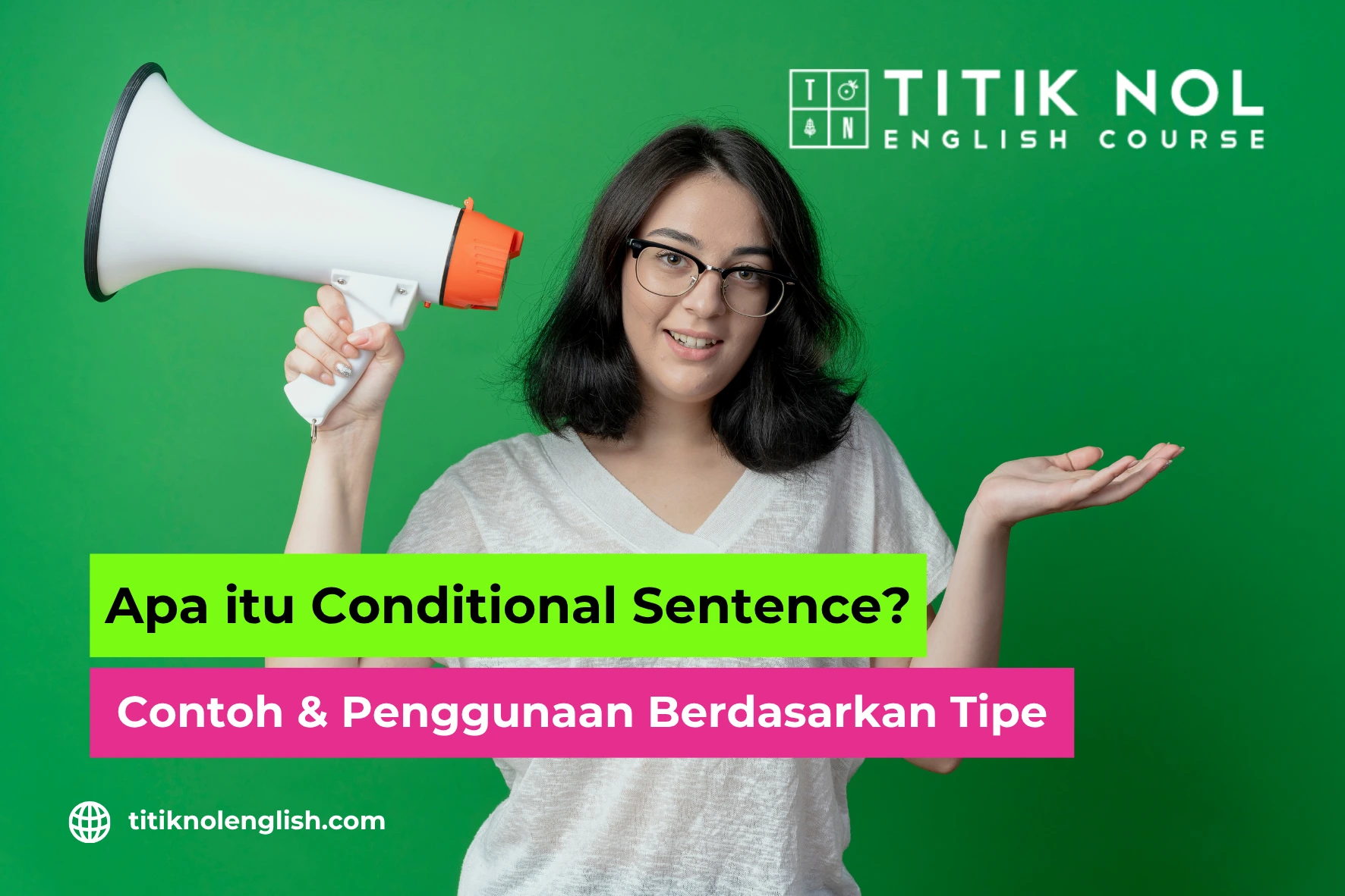 Cover (3) (1) Apa itu Conditional Sentence