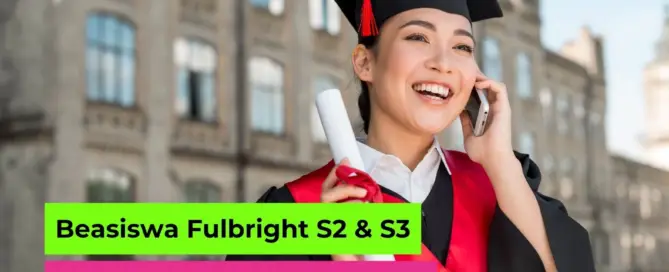 Beasiswa Fulbright S2 dan S3