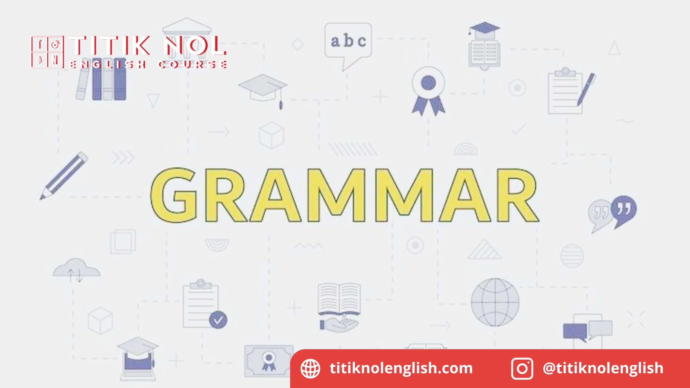 Tips Mudah Belajar Grammar Bahasa Inggris